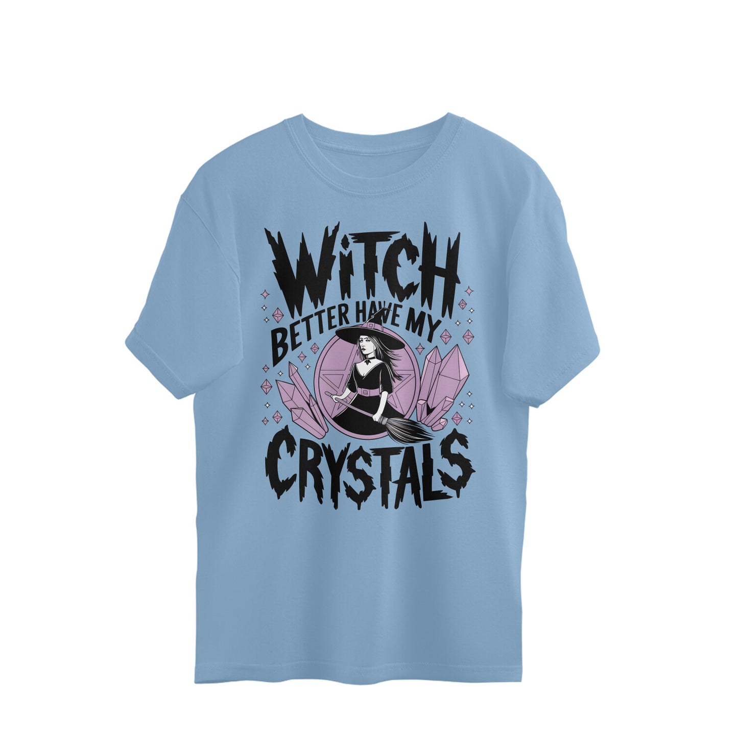 Witch Better Have My Crystals