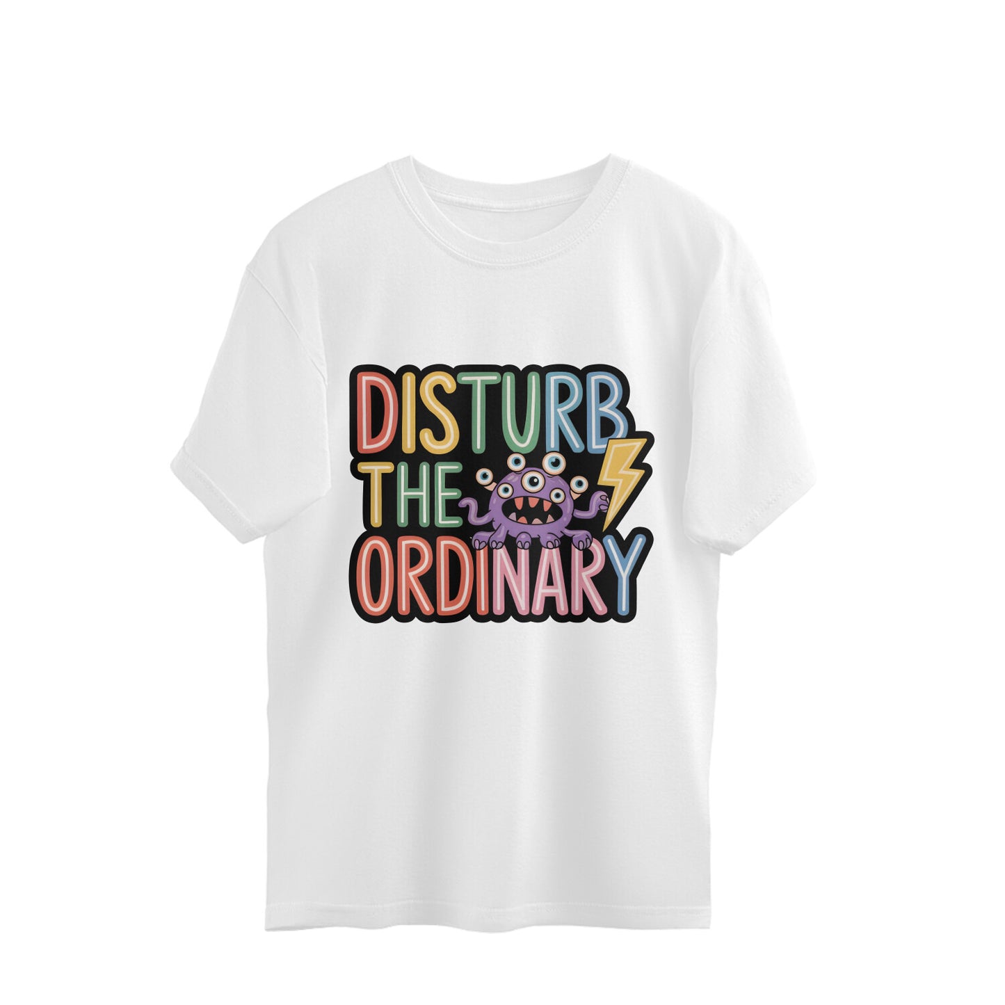 Disturb The Ordinary