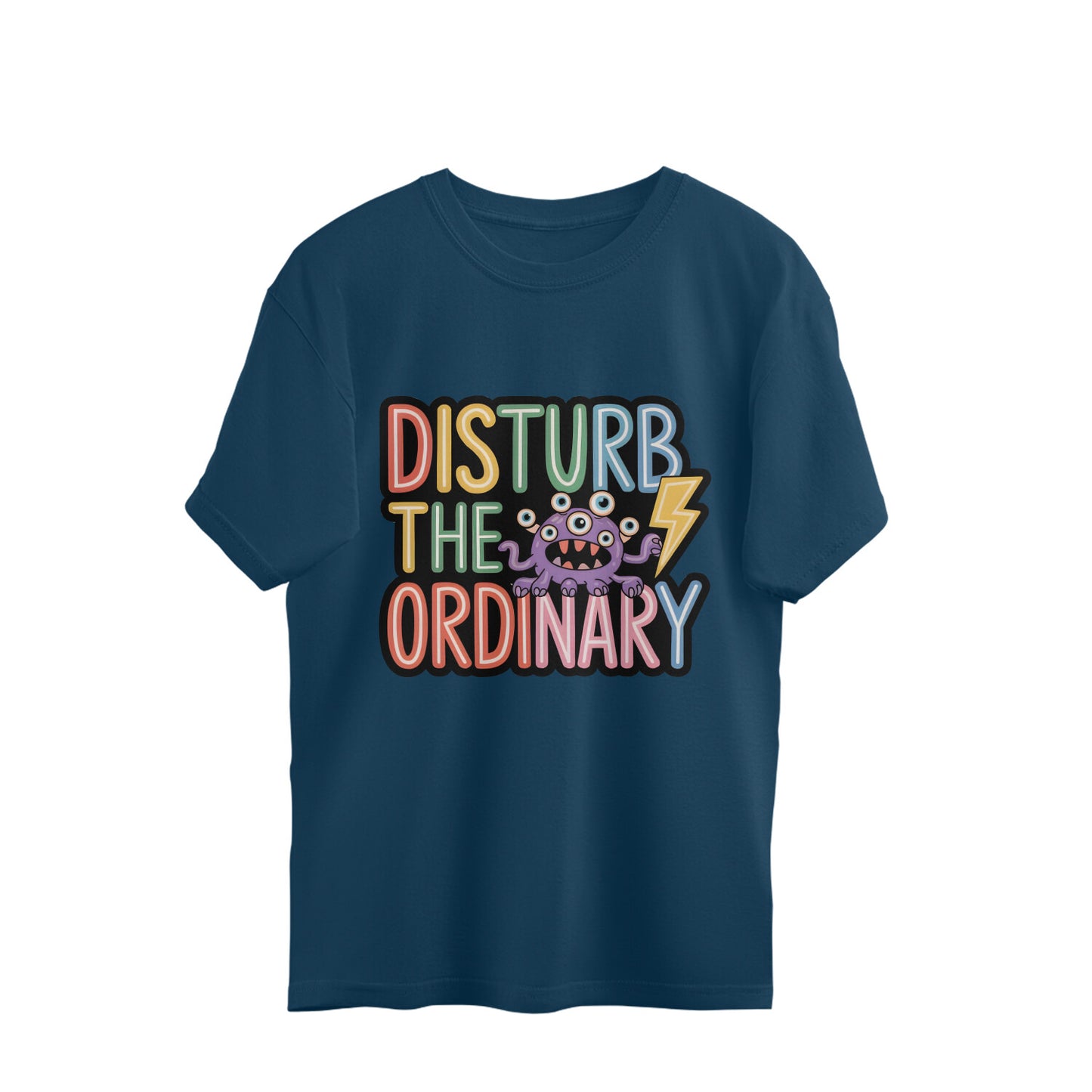 Disturb The Ordinary