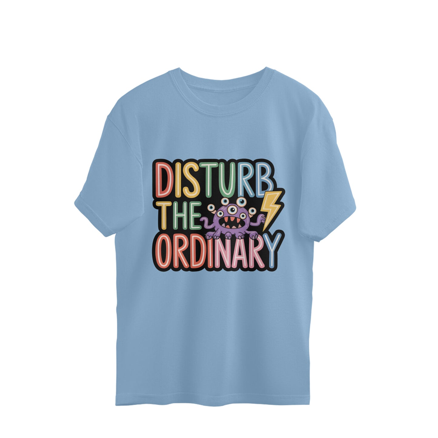 Disturb The Ordinary