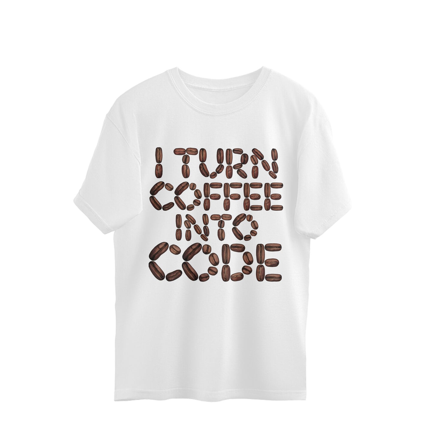 I Turn Coffee In To Code