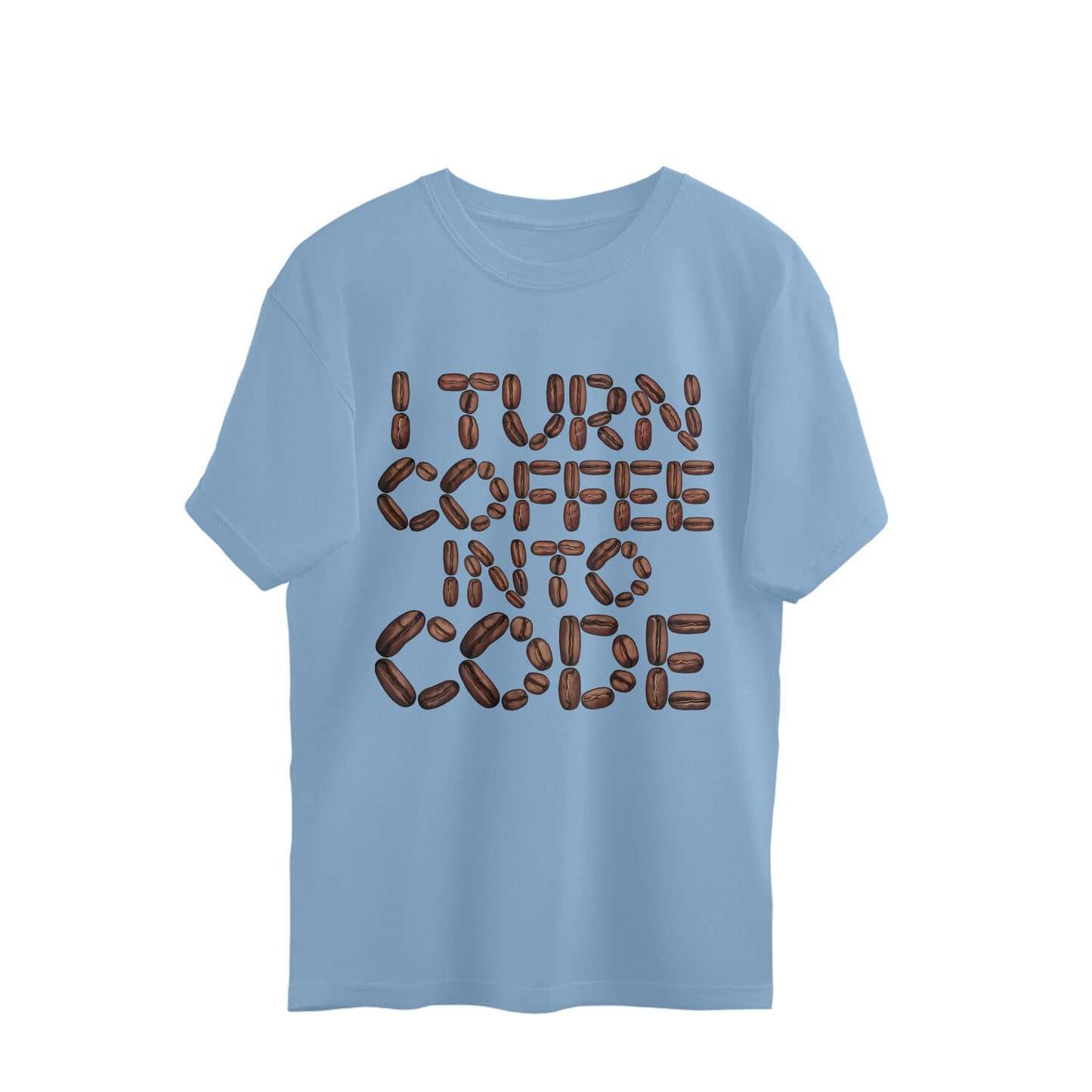 I Turn Coffee In To Code